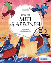 I più bei miti giapponesi. Con contenuti e attività extra