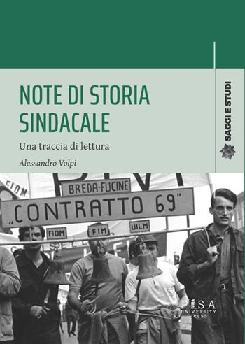 Note di storia sindacale. Una traccia di lettura - Alessandro Volpi - Libro Pisa University Press 2025, Saggi e studi | Libraccio.it