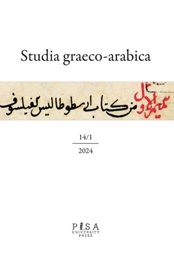 Studia graeco-arabica (2024). Vol. 14  - Libro Pisa University Press 2025 | Libraccio.it