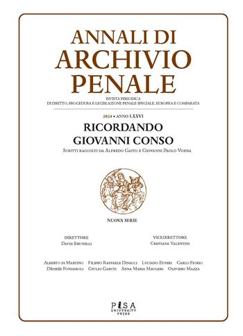 Archivio penale. Rivista quadrimestrale di diritto, procedura e legislazione penale, speciale, europea e comparata (2024)  - Libro Pisa University Press 2025 | Libraccio.it