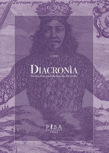 Diacronia. Rivista di storia della filosofia del diritto (2024). Vol. 1  - Libro Pisa University Press 2025 | Libraccio.it