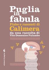 Fiabe e racconti di Calimera. Con File audio per il download