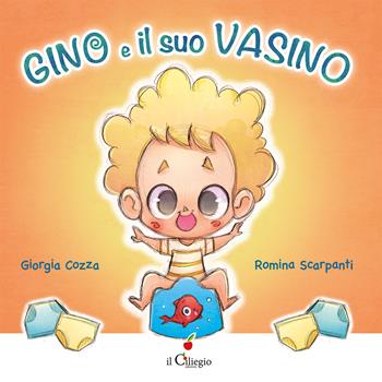 Gino e il suo vasino. Ediz. a colori - Giorgia Cozza - Libro Il Ciliegio 2025, Dai 2 ai 3 anni | Libraccio.it