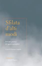 Sfilata d'alti modi. Ritratti poetici di figure esemplari