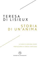 Storia di un'anima. Manoscritti autobiografici