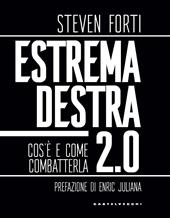 Estrema destra 2.0. Cos'è e come combatterla