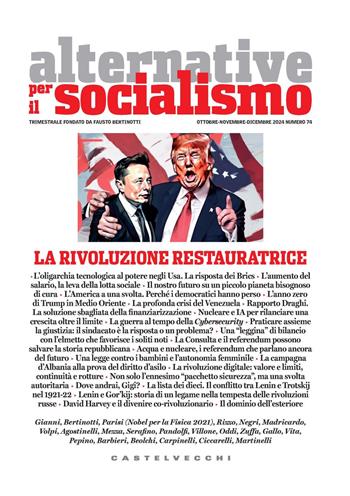 Alternative per il socialismo (2024). Vol. 74: La rivoluzione restauratrice  - Libro Castelvecchi 2024 | Libraccio.it