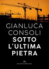 Sotto l'ultima pietra