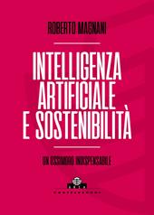 Intelligenza artificiale e sostenibilità. Un ossimoro