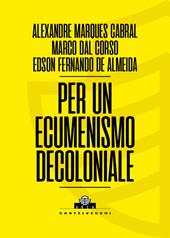 Per un ecumenismo decoloniale