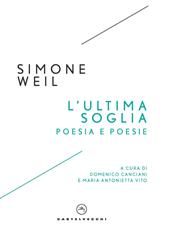 L'ultima soglia. Poesia e poesie