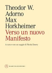 Verso un nuovo manifesto