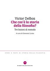 Che cos’è la storia della filosofia? Tre lezioni di metodo