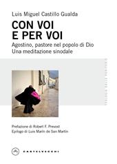 Con voi e per voi. Agostino, pastore nel popolo di Dio. Una meditazione sinodale
