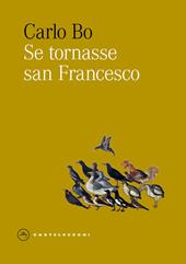 Se tornasse san Francesco