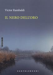 Il nero dell'oro
