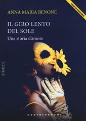 Il giro lento del sole