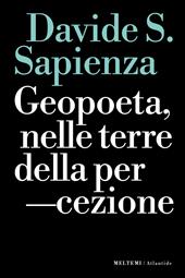Geopoeta, nelle terre della percezione
