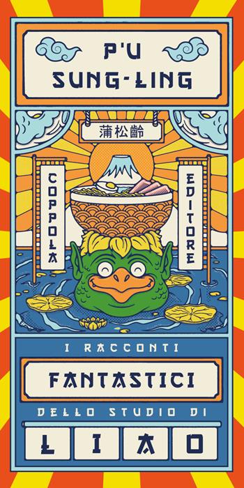 I racconti fantastici dello studio di Liao - Sung Ling P'u - Libro Coppola Editore 2024, I fiammiferi | Libraccio.it