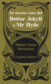 Lo strano caso del Dottor Jekyll e Mr Hyde