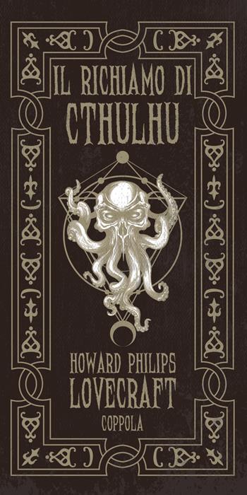 Il richiamo di Cthulhu - Howard P. Lovecraft - Libro Coppola Editore 2024, I fiammiferi | Libraccio.it