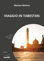 Viaggio in Tabestan