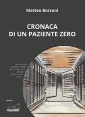 Cronaca di un paziente zero