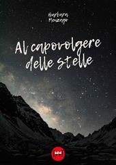 Al capovolgere delle stelle