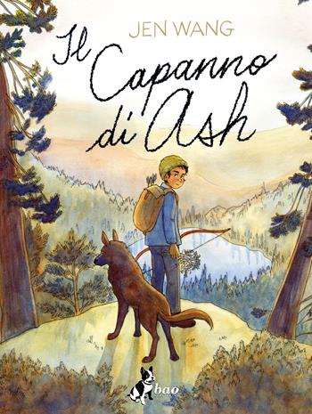 Il capanno di Ash - Jen Wang - Libro Bao Publishing 2024 | Libraccio.it