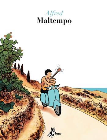 Maltempo - Alfred - Libro Bao Publishing 2024 | Libraccio.it