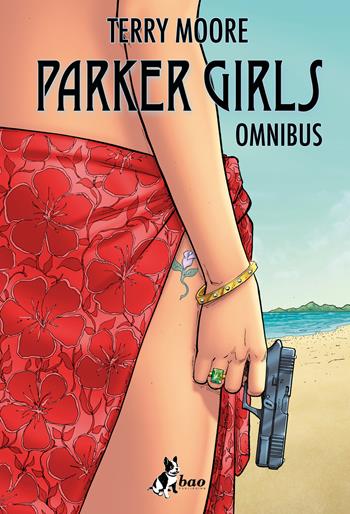 Parker Girls - Terry Moore - Libro Bao Publishing 2025 | Libraccio.it