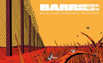 Barrier - Brian K. Vaughan, Marcos Martin - Libro Bao Publishing 2025 | Libraccio.it