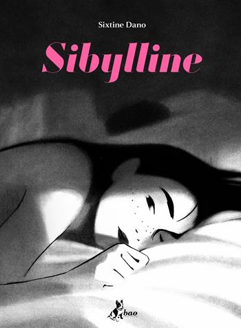 Sybilline - Sixtine Dano - Libro Bao Publishing 2026 | Libraccio.it