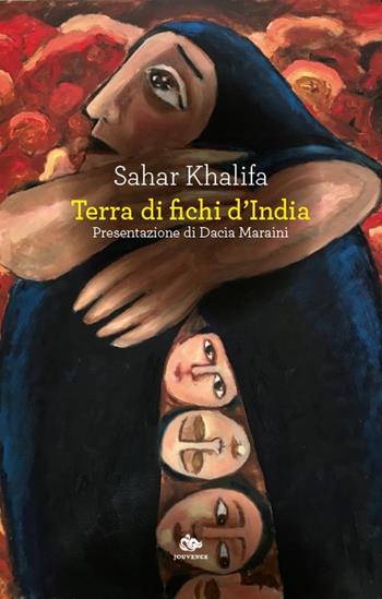 Terra di fichi d'India. Nuova ediz. - Sahar Khalifa - Libro Editoriale Jouvence 2025 | Libraccio.it