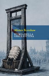 Storia della ghigliottina