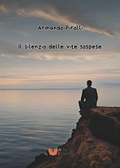Il silenzio delle vite sospese