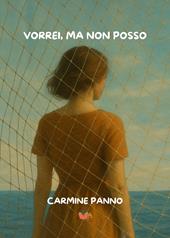 Vorrei, ma non posso