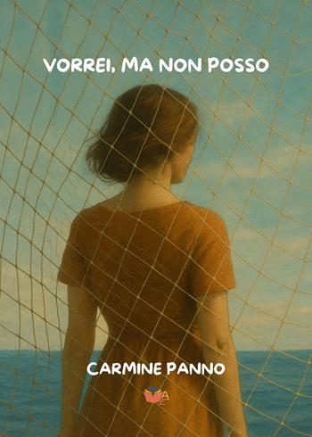 Vorrei, ma non posso - Carmine Panno - Libro Atile 2025 | Libraccio.it