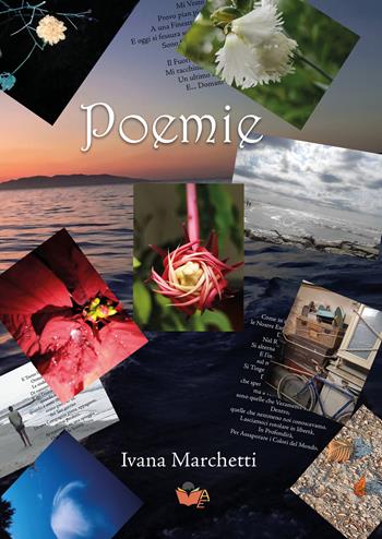 Poemie - Ivana Marchetti - Libro Atile 2026 | Libraccio.it
