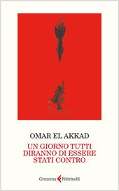 Un giorno tutti diranno di essere stati contro