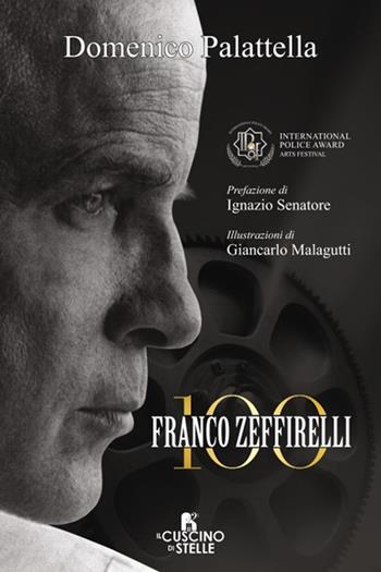 Franco Zeffirelli 100 - Domenico Palattella - Libro Il Cuscino di Stelle 2024 | Libraccio.it
