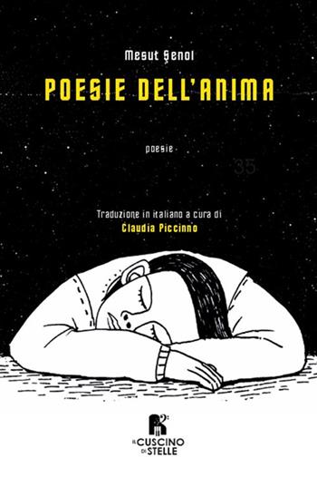 Poesie dell'anima - Mesut Senol - Libro Il Cuscino di Stelle 2024 | Libraccio.it