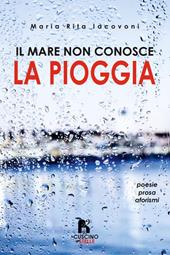 Il mare non conosce la pioggia