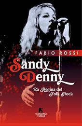 Sandy Denny. La regina del folk rock