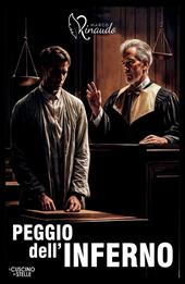Peggio dell'inferno