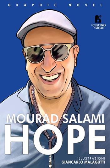 Hope - Mourad Salami - Libro Il Cuscino di Stelle 2025 | Libraccio.it