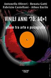 Vinili anni '70: 40+1. Album tra arte e psicografia