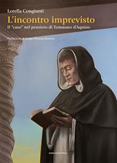 L'incontro imprevisto. Il «caso» nel pensiero di Tommaso d’Aquino