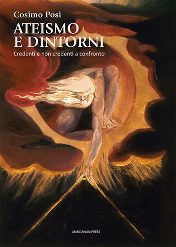 Ateismo e dintorni. Credenti e non credenti a confronto - Cosimo Posi - Libro Marcianum Press 2025, Studi Teologici ISSR | Libraccio.it