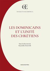 Les dominicains et l’unité des chrétiens